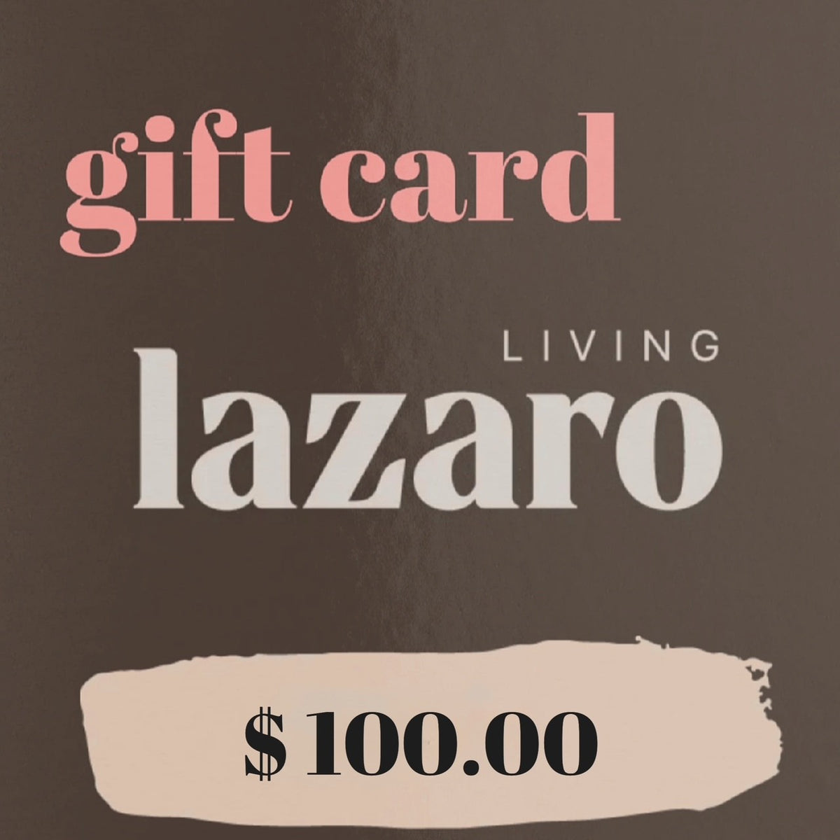 LAZARO living gift card